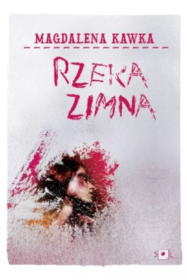 eBook Rzeka zimna mobi epub - Magdalena Kawka