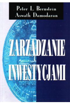 Zarz�dzanie inwestycjami - Bernstein Peter L.