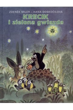 Krecik i zielona gwiazda - Miler Zdenek - Miler Zdenek