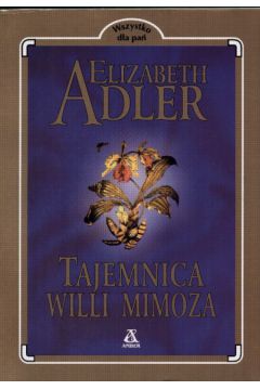 Tajemnica willi Mimoza - Adler Elizabeth - Elizabeth Adler