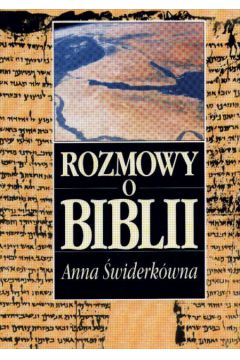 Rozmowy o Biblii - �widerk�wna Anna - Anna �widerk�wna