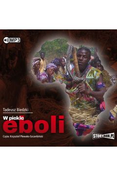 Audiobook W piekle eboli CD