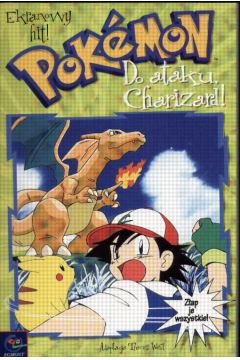 Do ataku,Charizard! - West Tacey - Tacey West