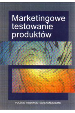 Marketingowe testowanie produkt�w - Stanis�awa Sudo�a - Stanis�awa Sudo�a