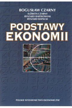 Podstawy ekonomii - Czarny Bogus�aw - Bogus�aw Czarny