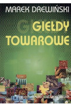 Gie�dy towarowe - Drewi�ski Marek - Marek Drewi�ski