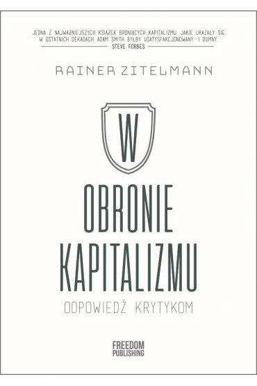 W obronie kapitalizmu. Odpowiedź krytykom