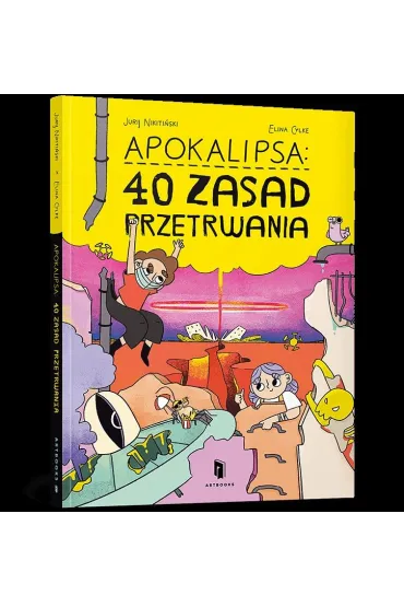 Apokalipsa: 40 zasad przetrwania - Jurij Nikiti�ski, Tsylke Elina