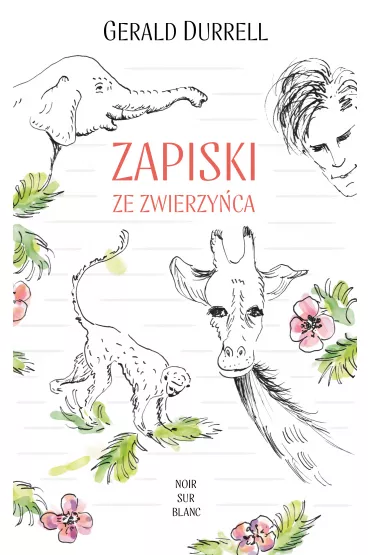 Zapiski ze zwierzy�ca - Gerald Durrell