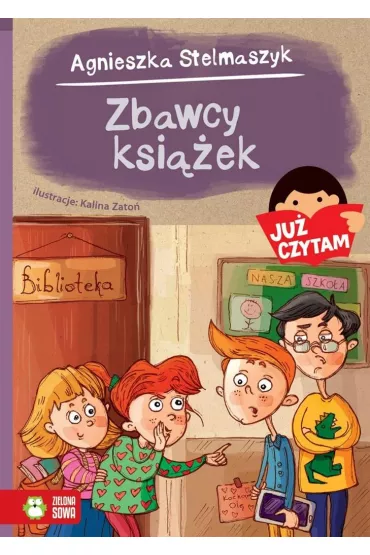 Ju� czytam. Zbawcy ksi��ek - Agnieszka Stelmaszyk