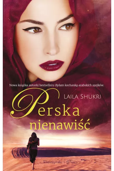 Perska nienawi��. Perska mi�o��. Tom 4 - Laila Shukri