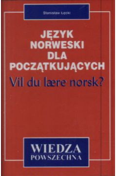 J�zyk norweski dla pocz�tkuj�cych - ��cki Stanis�aw (twarda oprawa) - Stanis�aw ��cki