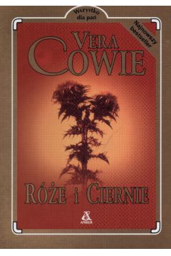 R�e i ciernie - Cowie Vera - Vera Cowie