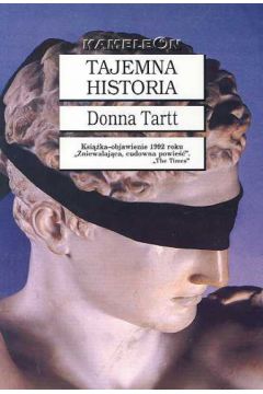 Tajemna historia - Tartt Donna
