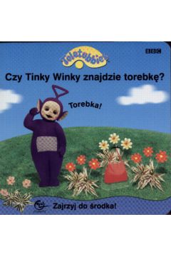 Czy Tinky Winky znajdzie torebk�? - Andrew Davenport - Andrew Davenport