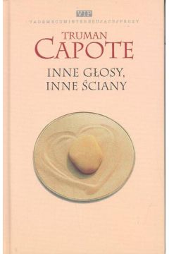 Inne g�osy inne �ciany - Capote Truman