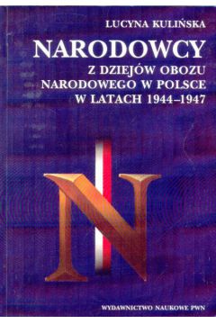 Narodowcy - Kuli�ska Lucyna - Lucyna Kuli�ska