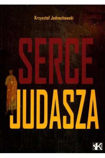 Serce Judasza - Krzysztof Jednachowski