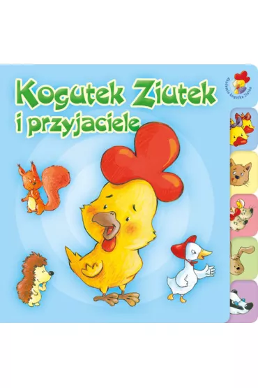 Kogutek Ziutek i przyjaciele - Ma�gorzata Por�bska