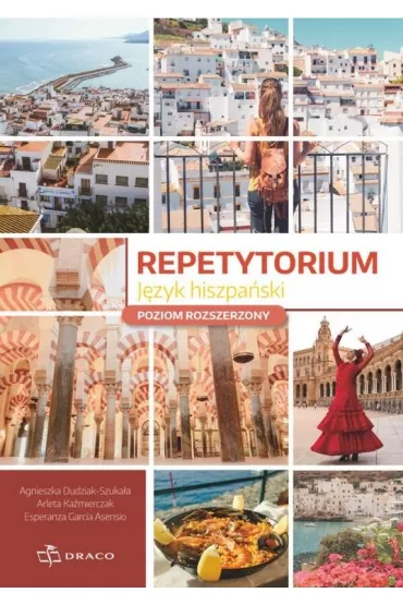 Repetytorium. J�zyk hiszpa�ski. Poziom rozszerzony