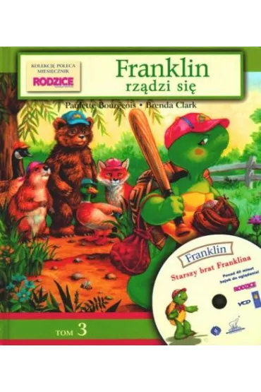 Franklin. Tom 3. Franklin rz�dzi si� + VCD - Paulette Bourgeois