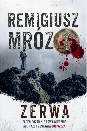 Zerwa. Komisarz Forst. Tom 5 - Remigiusz Mr�z