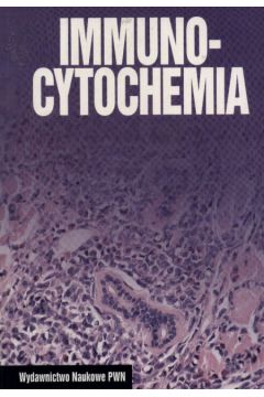 Immunocytochemia - Zabel Maciej - Maciej Zabel