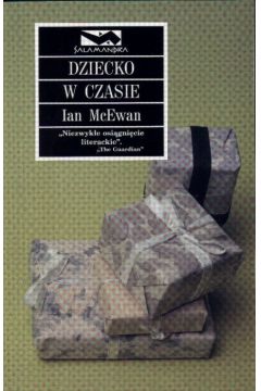 Dziecko w czasie - McEwan Ian