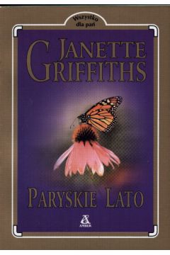 Paryskie lato - Griffiths Janette - Janette Griffiths