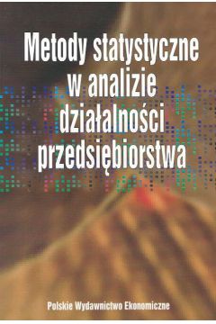Metody statystyczne w analizie dzia�alno�ci przedsi�biorstwa - Edward Nowak