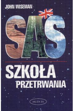 Szko�a przetrwania - Wiseman John - John Wiseman