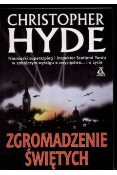Zgromadzenie �wi�tych - Hyde Christopher - Christopher Hyde