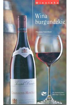 Wina burgundzkie - Vaterlaus Thomas - Thomas Vaterlaus