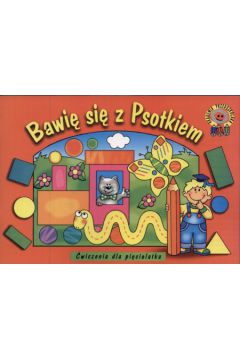 Baw si� z Psotkiem