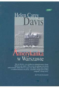 Amerykanka w Warszawie - Davis Helen Carey - Davis Helen Carey