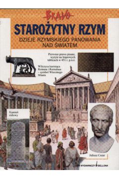 Staro�ytny Rzym   Dzieje Rzymskiego panowania nad �wiatem