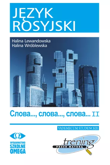 J�zyk rosyjski. S�owa…, s�owa…, s�owa… 2 - Halina Lewandowska, Halina Wr�blewska