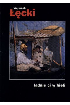�adnie ci w bieli - ��cki Wojciech - Wojciech ��cki