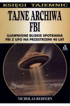 Tajne archiwa FBI - Redfern Nicholas - Nicholas Redfern