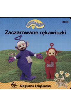 Zaczarowane r�kawiczki-Teletubbies - Andrew Davenport - Andrew Davenport