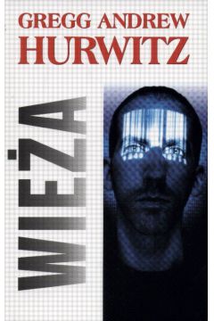 Wie�a - Hurwitz Gregg Andrew - Gregg Andrew Hurwitz
