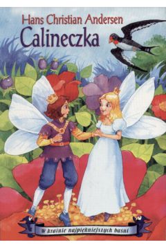 Calineczka - Andersen Hans - Christian