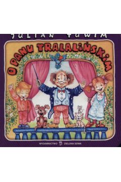 O Panu Tralali�skim - Tuwim Julian (twarda oprawa)