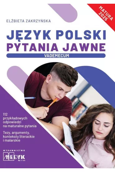 Jzyk Polski Pytania Jawne Vademecum matura 2025 - Elbieta Zakrzyska