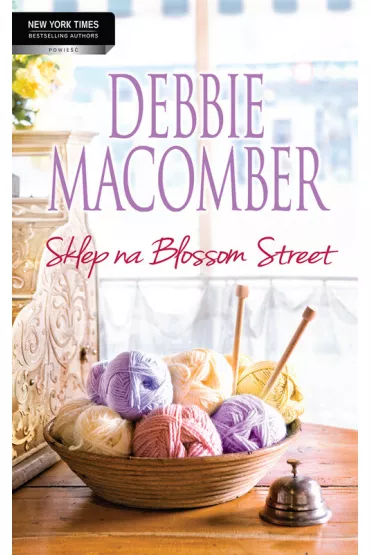 Sklep na Blossom Street - Debbie Macomber