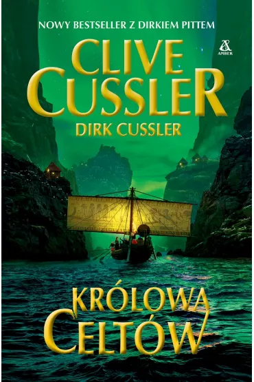 Kr�lowa Celt�w - Clive Cussler, Dirk Cussler