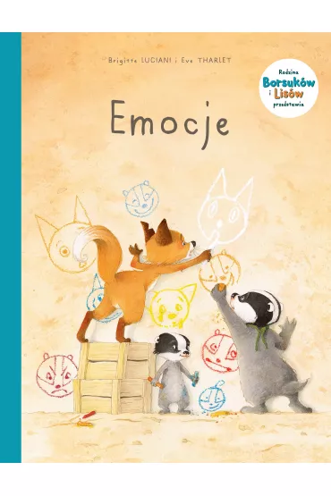 M�j pierwszy komiks 5+ Emocje. Pan Borsuk i pani Lisica przedstawiaj�. Tom 1 - Brigitte Luciani, Eve  Tharlet
