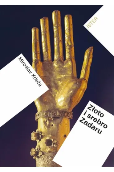 Z�oto i srebro Zadaru - Miroslav Krleza
