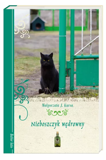 Nieboszczyk w�drowny - Ma�gorzata J. Kursa