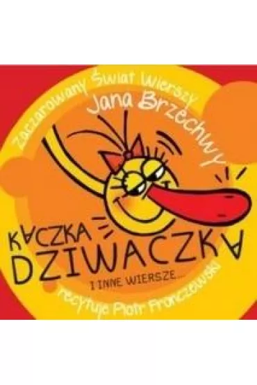 Audiobook Kaczka Dziwaczka i inne wiersze CD - Jan Brzechwa